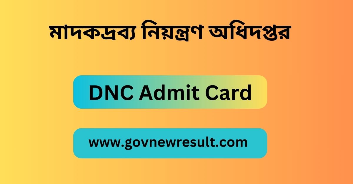 DNC Admit Card 2024